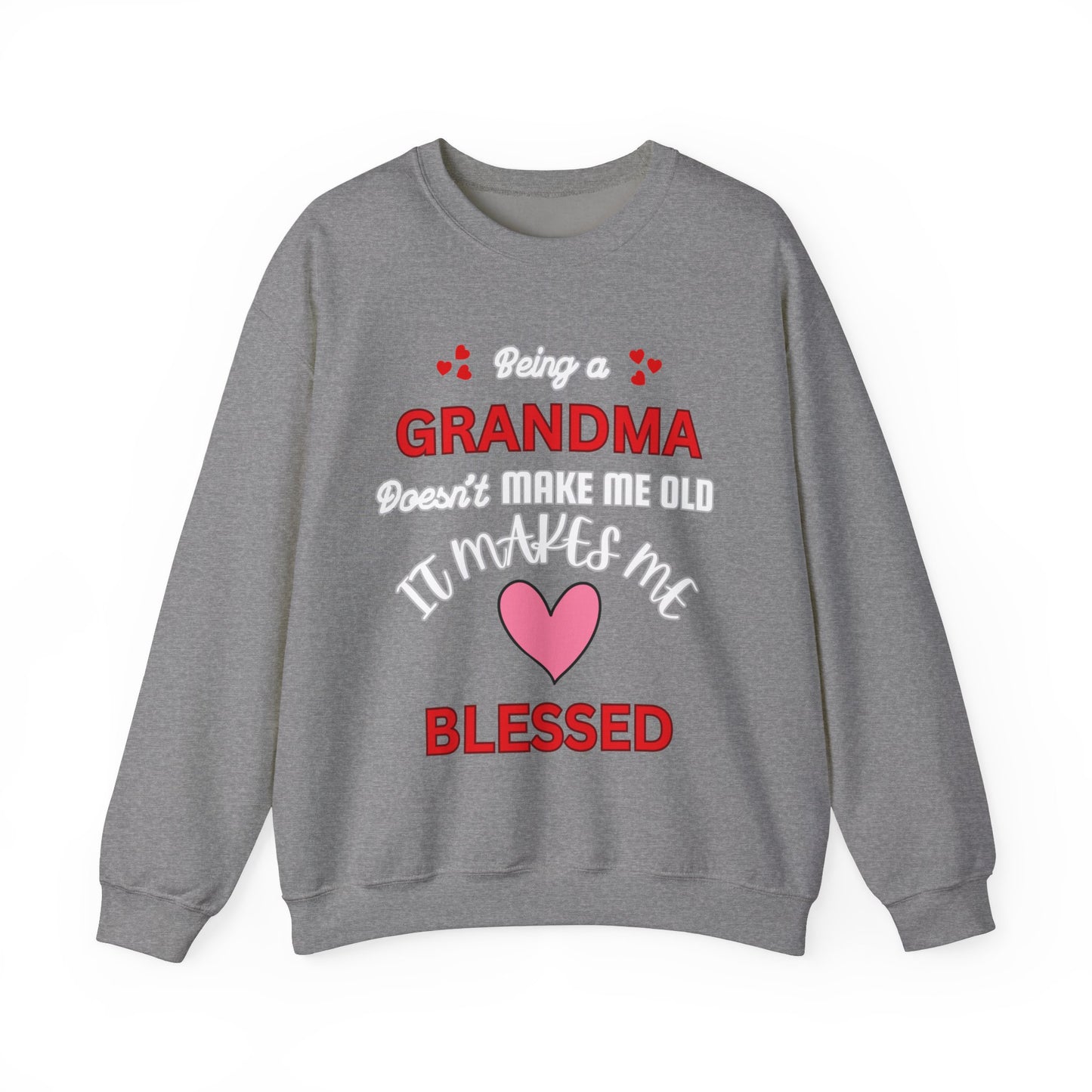 Blessed Grandma: A Cozy Celebration of Love Sweatshirt