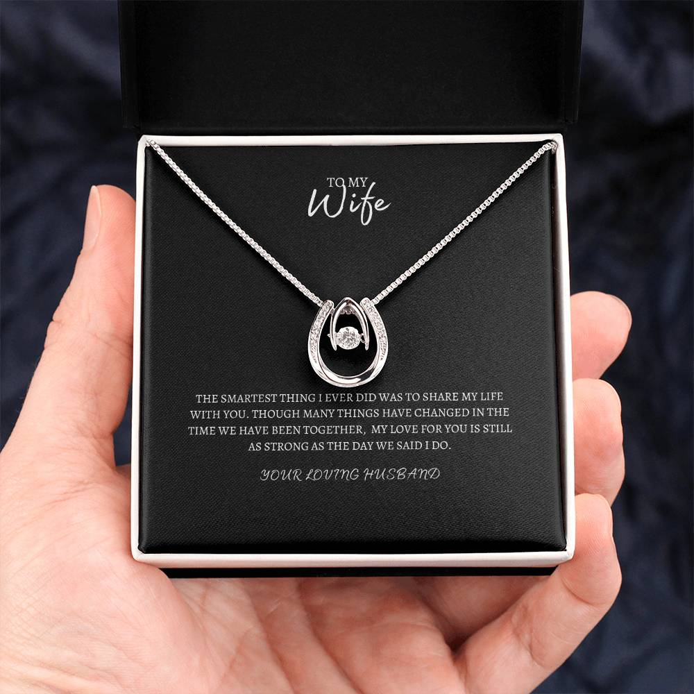 To My Wife | Luck Necklace | Beautiful Necklace Gift For Any Occasion! | Birthday | Valentines Day | Anniversary | Special Occasion