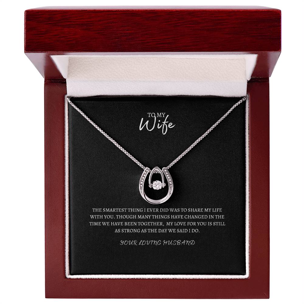 To My Wife | Luck Necklace | Beautiful Necklace Gift For Any Occasion! | Birthday | Valentines Day | Anniversary | Special Occasion