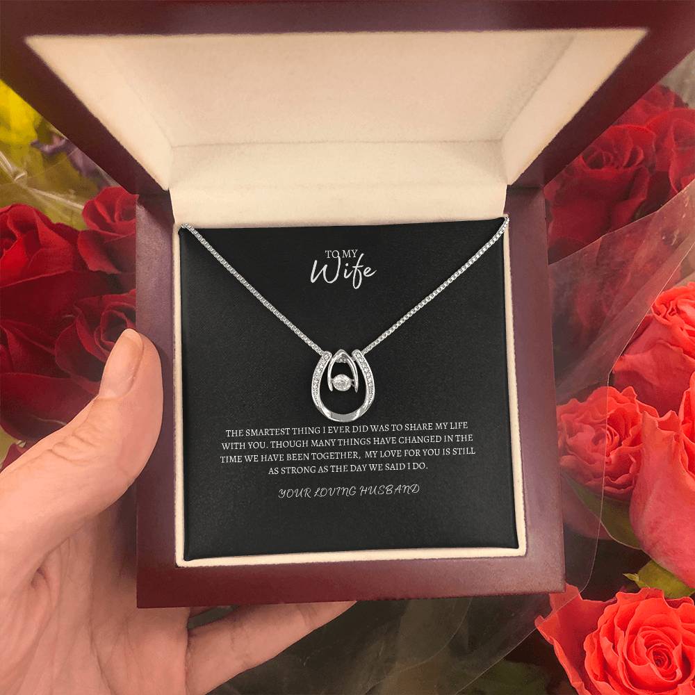 To My Wife | Luck Necklace | Beautiful Necklace Gift For Any Occasion! | Birthday | Valentines Day | Anniversary | Special Occasion
