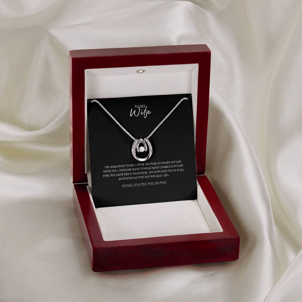 To My Wife | Luck Necklace | Beautiful Necklace Gift For Any Occasion! | Birthday | Valentines Day | Anniversary | Special Occasion