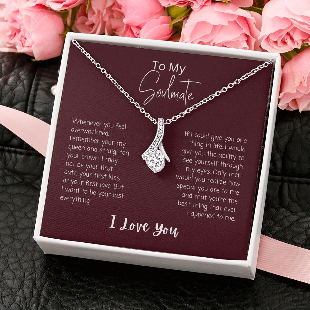 To My Soulmate | Alluring Beauty Necklace | Perfect Git For Her | Birthday | Valentines Day | Anniversary
