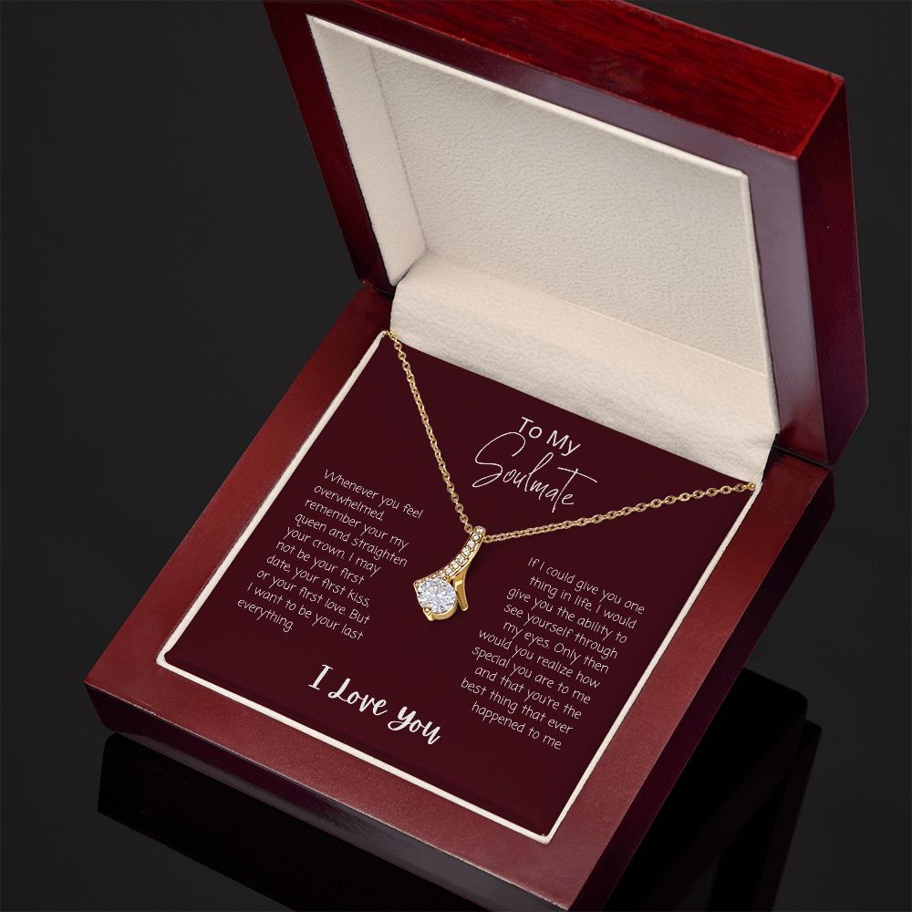 To My Soulmate | Alluring Beauty Necklace | Perfect Git For Her | Birthday | Valentines Day | Anniversary