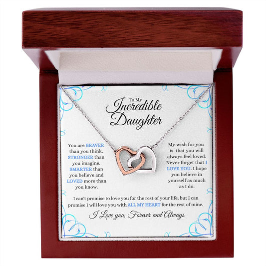 To My Incredible Daughter | Interlocking Hearts Necklace | Perfect Gift For Your Daughter | Birthday | Valentines Day | Special Occasion